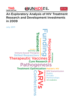 Report cover: An Exploratory Analysis of HIV Treatment R&D Investments in 2009