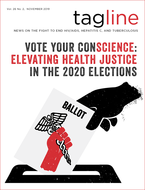 Full cover image of November 2019 TAGline - Vote your ConSCIENCE: Elevating Health Justic in the 2020 Elections