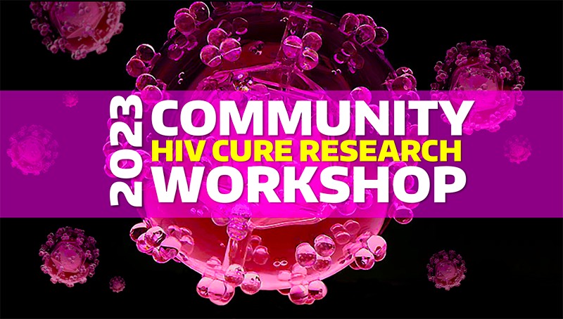 2023 CROI Community HIV Cure Research Workshop