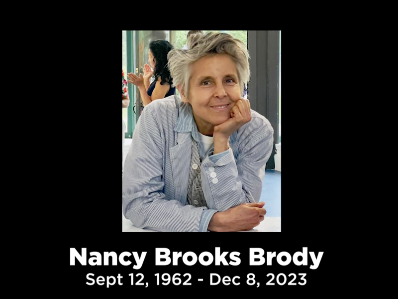 Casual picture of a woman smiling, with the text: Nancy Brooks Brody, Sept 12, 1962 – December 8, 2023